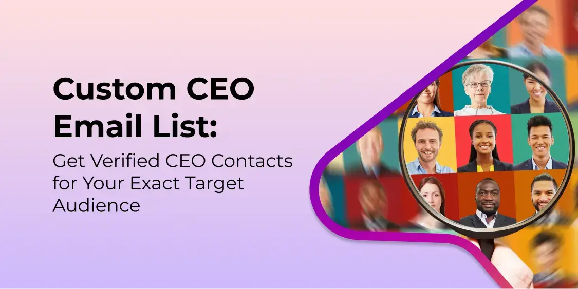 Custom Verified CEO Email list