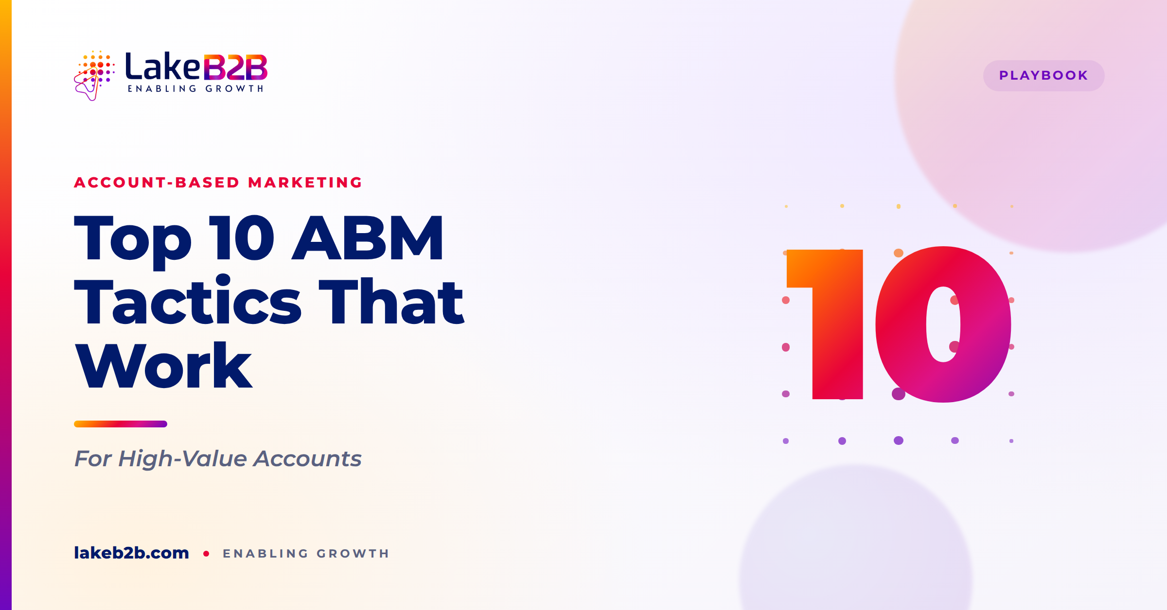 Top 10 Account-Based Marketing Tactics That Work on High-Value Accounts